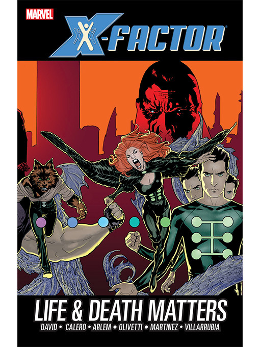 Title details for X-Factor (2006), Volume 2 by Peter David - Available